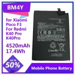BM4Y Replacement Battery for Xiaomi Poco F3 For Redmi K40 Pro K40Pro Battery 4520mAh 17.4Wh Battery Capacity
